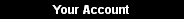 Your Account
